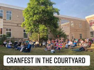 CranFest in the Courtyard