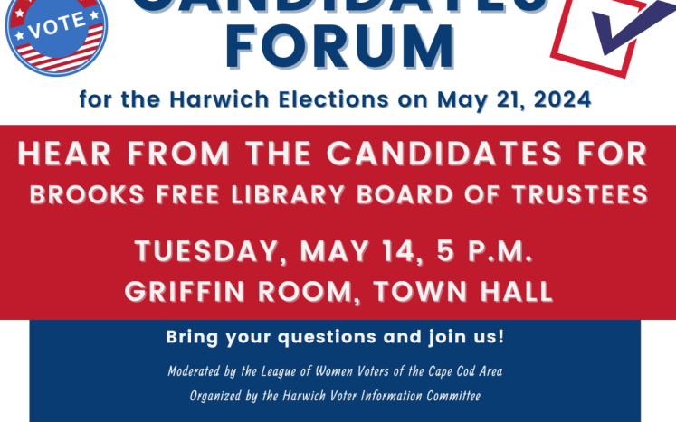 2024 Harwich Annual Town Election Candidates Forum Flyer